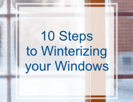 10 Steps to Winterizing your Windows