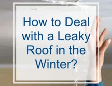Dealing With a Leaking Roof in Winter