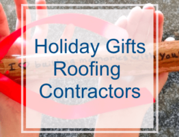 Holiday Gifts for the Roofing Contractor in your Life