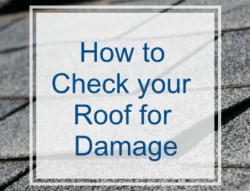 How to Check Your Roof for Damage