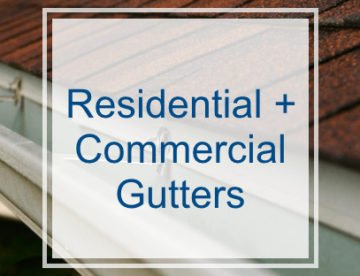 Residential and Commercial Gutters