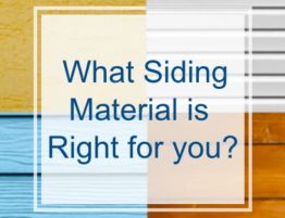 Siding: What Material is Best for my Home?