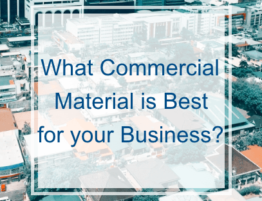 What Commercial Roof Material is Best for your Business?