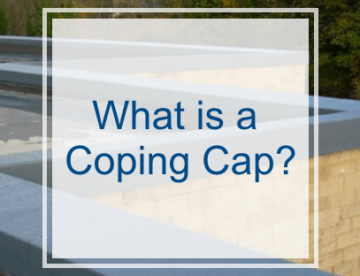 What is a Coping Cap?