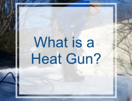 What is a Heat Gun?