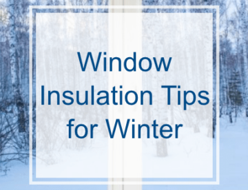 Window Insulation Tips for Winter